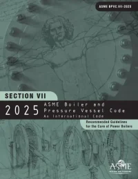 ASME BPVC.VII (ASME BPVC Section 7) PDF